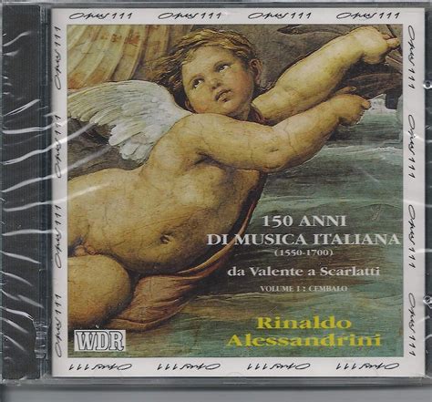 Rinaldo Alessandrini - 150 Years of Italian Music - Amazon.com Music