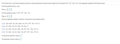 Solved The Function F X Y 2xy Has An Absolute Maximum