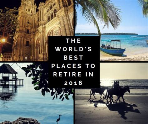 10 Best Places Retire World