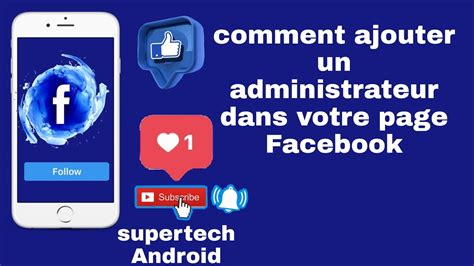 Comment Ajouter Un Administrateur Sur Page Facebook YouTube