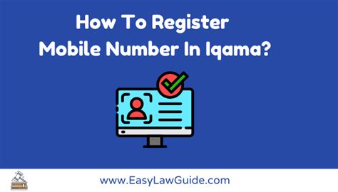 How To Register Mobile Number In Iqama