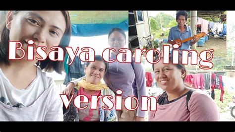 Christmas song | Bisaya version | Caroling - YouTube