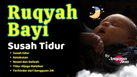 BACAAN ALQURAN UNTUK BAYI AGAR MUDAH TIDUR SURAH AL MULK MERDU AL QUR