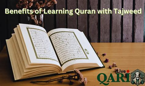 Best Benefits Of Learning Quran Tajweed