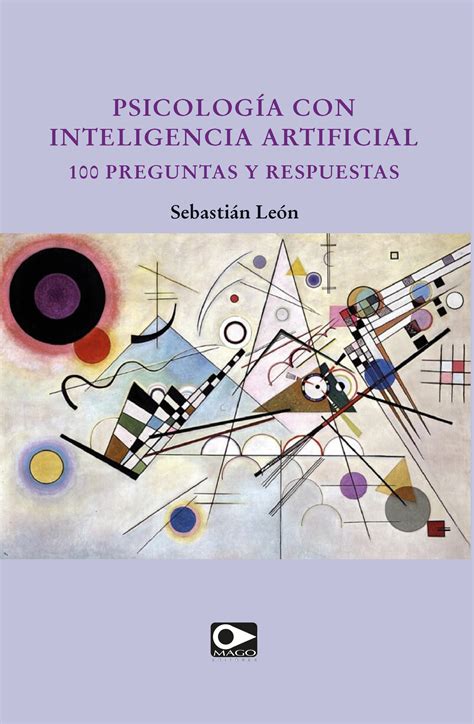 Psicolog A Con Inteligencia Artificial Preguntas Y Respuestas