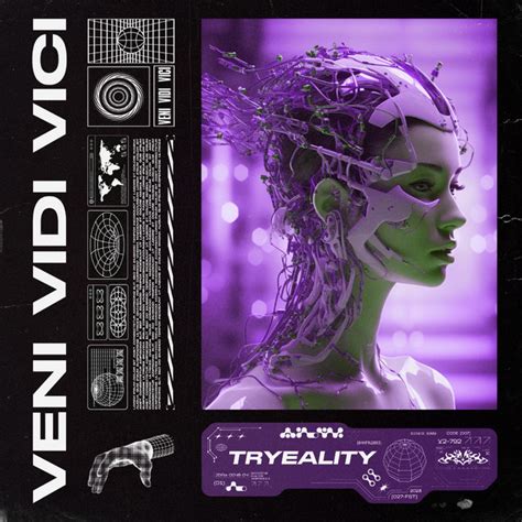 Veni Vidi Vici Deluxe Edition Album By Tryeality Spotify