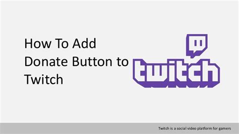 How to add donate button to twitch – twitch donation button