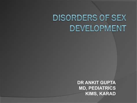 Disorders Of Sexual Development A Resident S Presentation