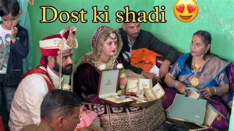 Dost Ki Shadi Ka Vlog YouTube