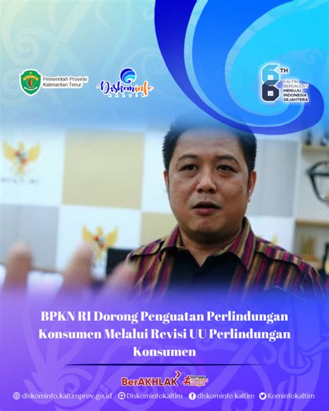 BPKN RI Dorong Penguatan Perlindungan Konsumen Melalui Revisi UU