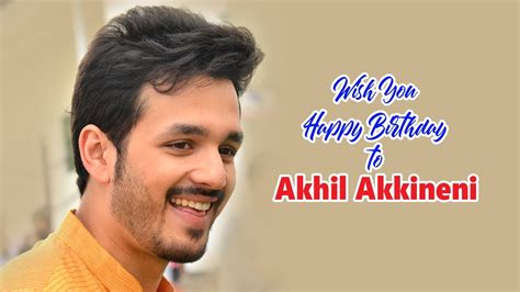 Akkineni Akhil Birthday Special Youtube