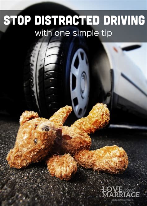 One Simple Tip To Stop Distracted Driving Love And Marriage