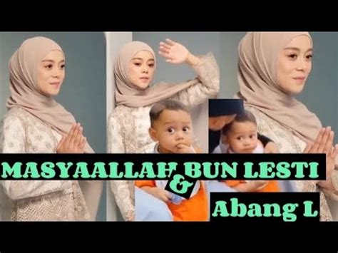 MASYAALLAH ABANG L LAGI NEMENIN BUNDA KERJA Leslar Lesti