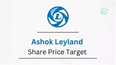 Ashok Leyland Share Price Target 2023 2024 2025 2026 2030