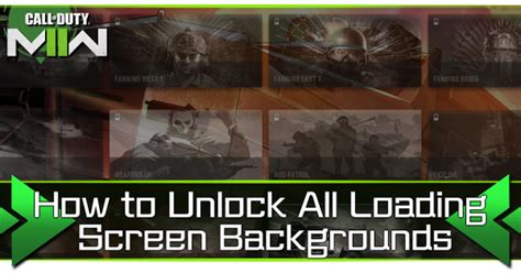 How To Unlock All Loading Screen Backgrounds Modern Warfare 2 Mw2｜game8