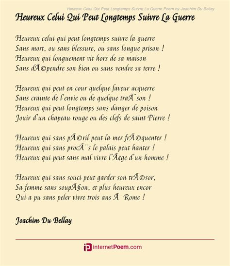 Heureux Celui Qui Peut Longtemps Suivre La Guerre Poem By Joachim Du Bellay