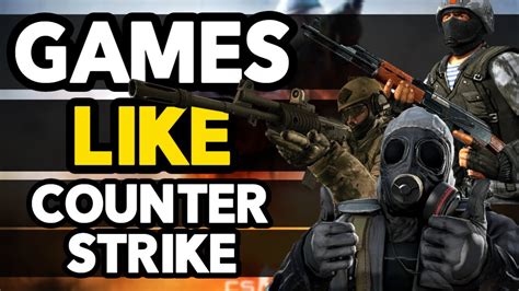 Top 10 FPS Games Like Counter Strike Global Offensive Android IOS