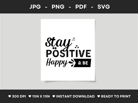 Stay Positive And Be Happy Graphic By Designscape Arts · Creative Fabrica