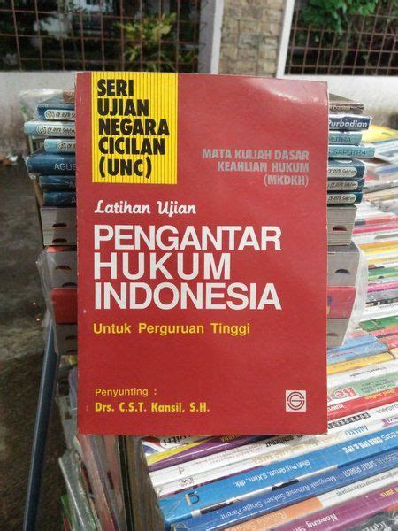 Buku Latihan Ujian Pengantar Hukum Indonesia Oleh Cst Kansil Original