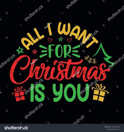 All Want Christmas You Christmas Quotes Stock Vector (Royalty Free ...