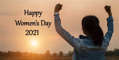 Happy International Womens Day 2021 Messages Images Wishes Pictures