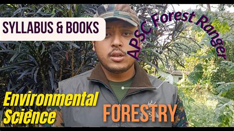 APSC Forest Ranger Syllabus Books Forestry Environmental Science