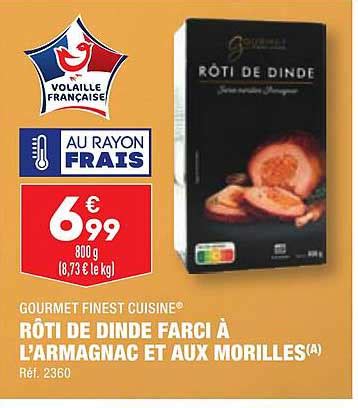 Promo Gourmet Finest Cuisine R Ti De Dinde Farci L Armagnac Et Aux