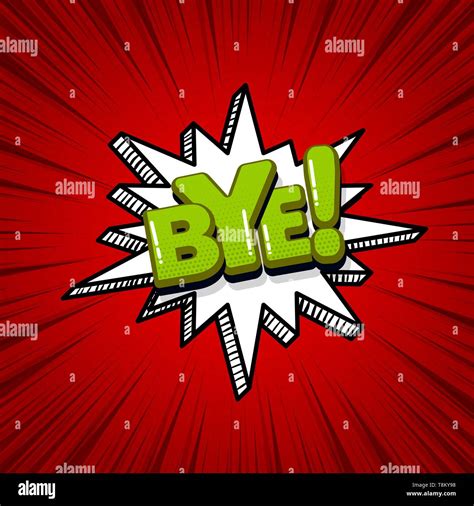 Bye Bye Comic Bubble Retro Text Hi Res Stock Photography And Images Alamy