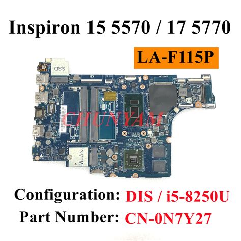 I5 8250U LA F115P FOR Dell Inspiron 15 5570 15 5770 Laptop Notebook