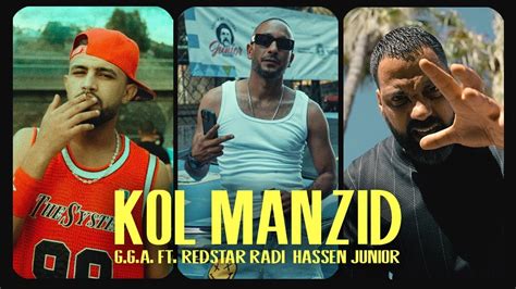 G G A Kol Manzid Feat Redstar Radi Junior Hassen YouTube