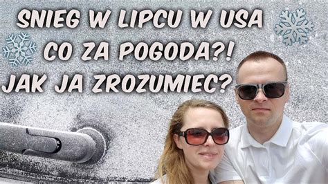 CO Z TA POGODA w USA MANIPULACJA TAK czy NIE NASTĘPNY DZIEŃ ZMAGAŃ