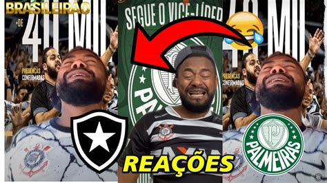 Rea Es Torcedor Corinthiano Reagindo Cear X Palmeiras Brasileir O