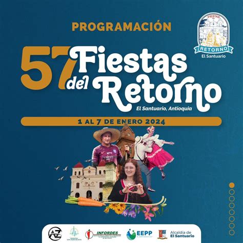 Fiestas Del Retorno El Santuario Infolocal Comfenalco Antioquia