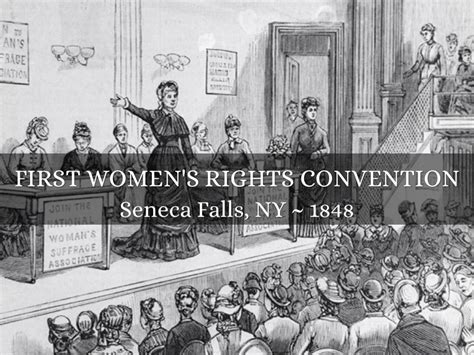 Women S Rights Conventions Seneca Falls Convention Seneca Falls