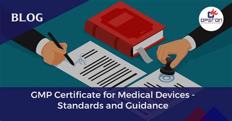 Gmp Certificate For Medical Devices Standards And Requirements Explained Operon Strategist