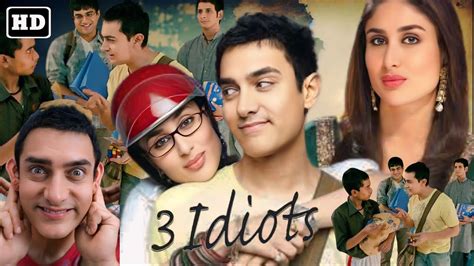 3 Idiots Full Movie Facts Aamir Khan R Madhavan Kareena Kapoor