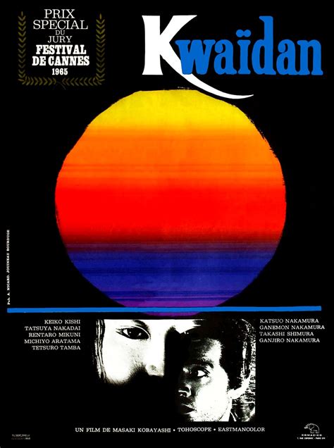 Kwaïdan - Film (1964) - SensCritique