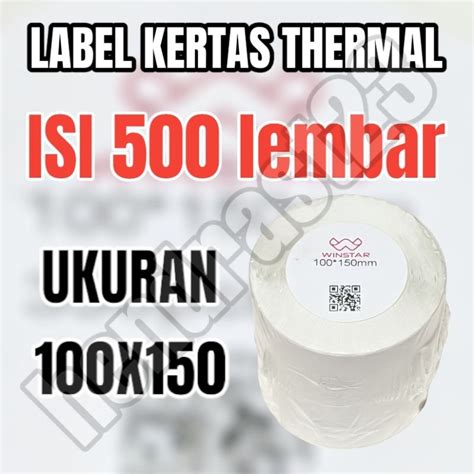 Jual LABEL THERMAL 100X150 ISI 500 PCS KERTAS THERMAL 100 X 150 ISI