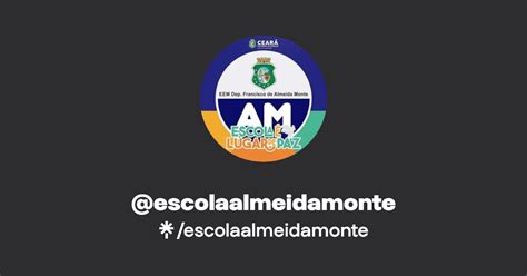 Escolaalmeidamonte Instagram Facebook Linktree