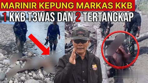 Pasukan Hantu Laut Marinir Kepung Sarang Kkb Kkb Dinyatakan T Was