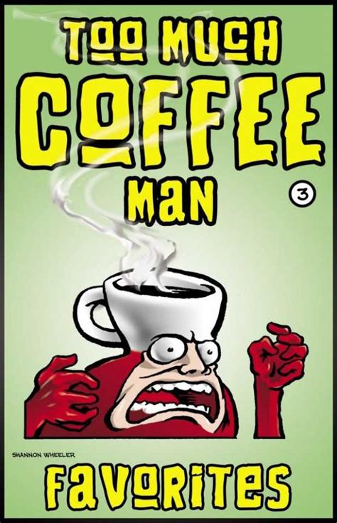 Too Much Coffee Man Favorites 3 Volume Three Issue