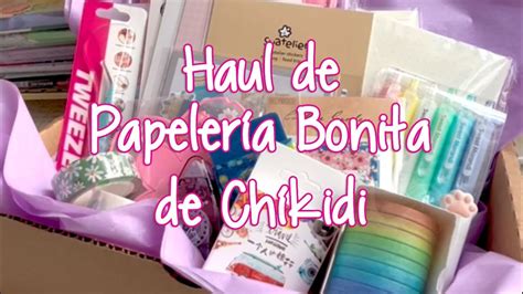 Haul De Papeler A Bonita De Ch Kidi Youtube