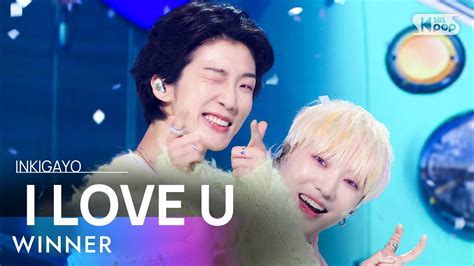 Winner I Love U Inkigayo Youtube