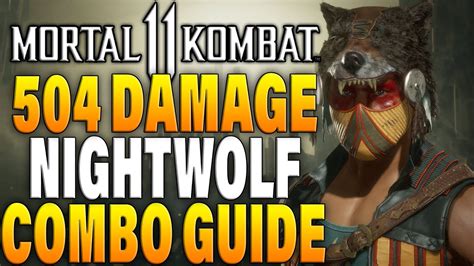 Mortal Kombat 11 Nightwolf Combos Mk11 The Nightwolf Combo Tutorial Youtube