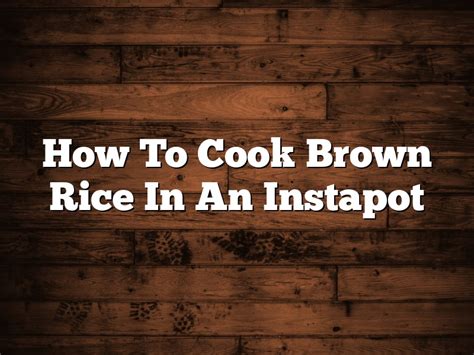 Instant Pot Rice Mastery: The Ultimate Guide