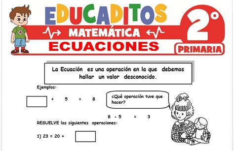 Ecuaciones Para Segundo De Primaria Educaditos