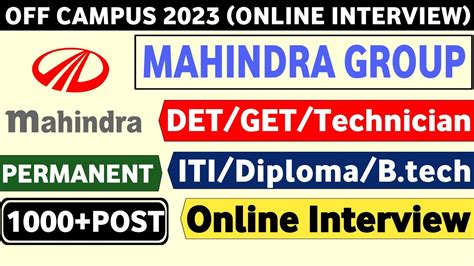 Mahindra Group Freshers Hiring 2023 Online Interview ITI Diploma BE