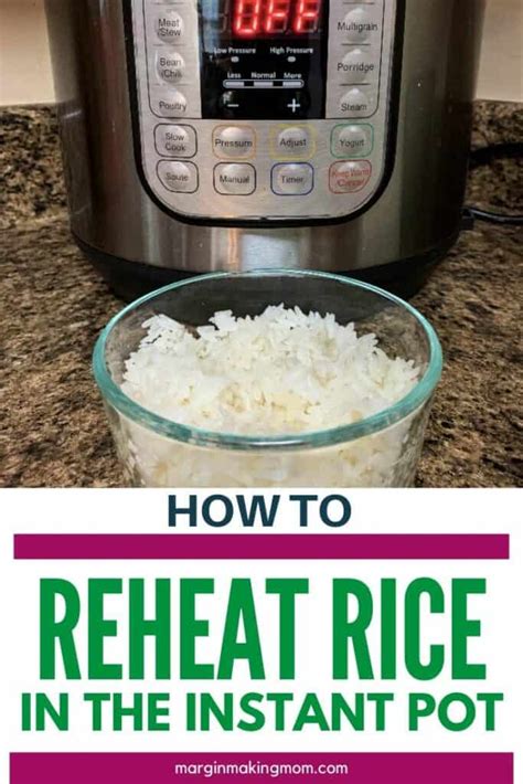 How to Reheat Rice in the Instant Pot - Margin Making Mom®