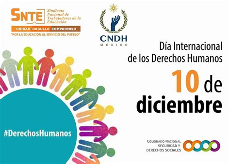 10 De Diciembre Día Internacional De Los Derechos Humanos Snte