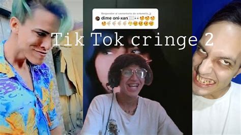 REACCIONANDO A TIK TOK S CRINGE 2 YouTube